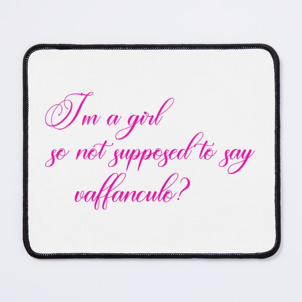Item preview, Girl not supposed to swear, Vaffanculo Italian old-saying word (pink text) designed and sold by EmeraldeaArt.