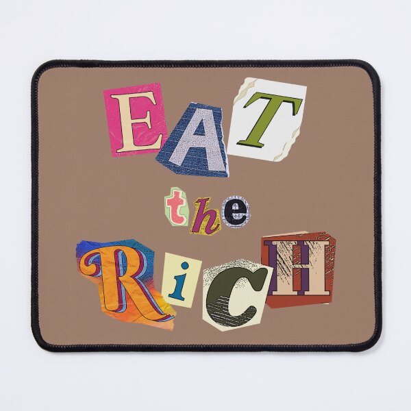Item preview, Eat The Rich - In a ransom note with cut-out letters style, for a raw, rebellious statement designed and sold by 1Timothy523.