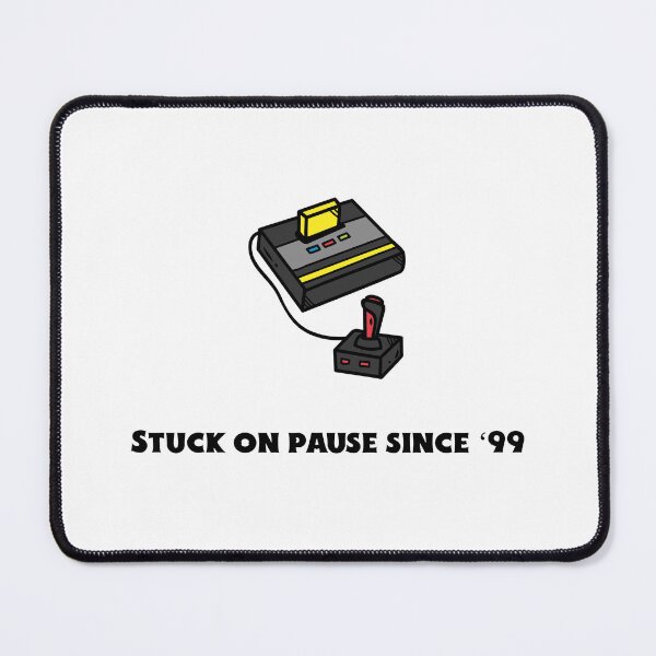 Item preview, Stuck on pause since ‘99 designed and sold by nomadwanderer.