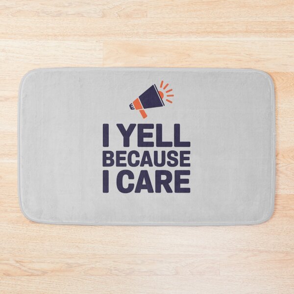 Item preview, Loud and Proud I Yell Because I Care designed and sold by TeeGrit.