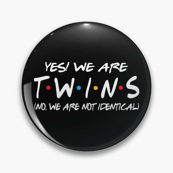 Item preview, Yes! We Are Twins (No, We Are Not Identical) designed and sold by Kawaii Koala.