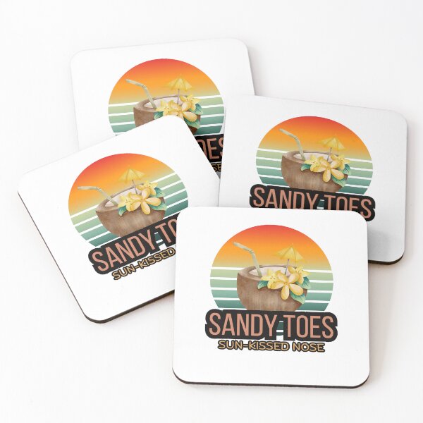 Item preview, SANDY TOES, SUN-KISSED NOSE designed and sold by DanaTees.