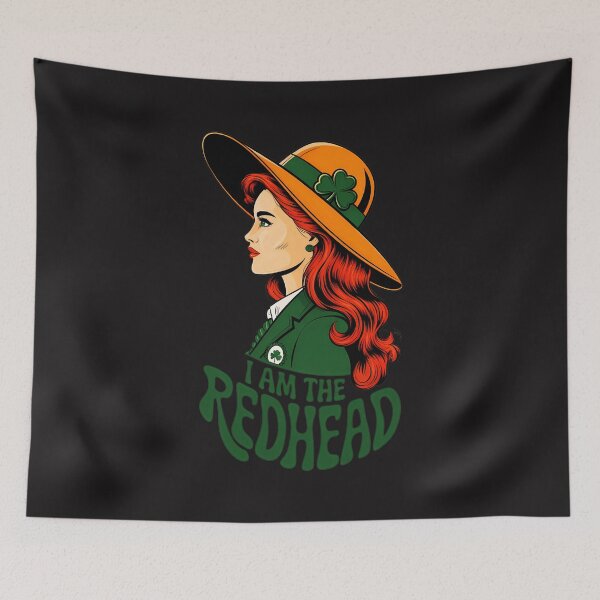 Item preview, I Am the Redhead, Irish Pride, Fiery Spirit And St. Patrick’s Day Elegance designed and sold by elynne9.