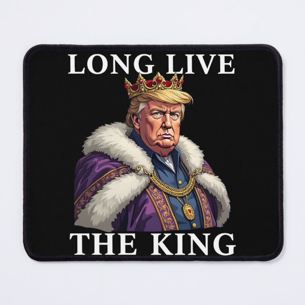 Item preview, Trump Long Live the King designed and sold by varioarts.