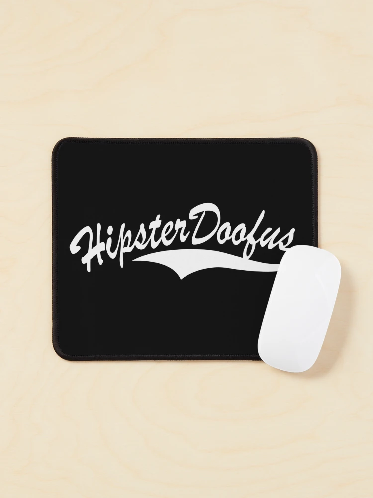 Thumbnail 1 of 5, Mouse Pad, HIPSTER DOOFUS designed and sold by Kicksaus.
