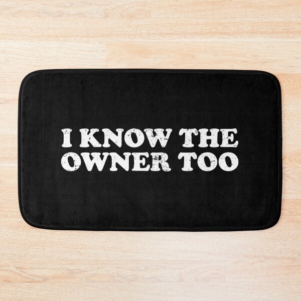 Item preview, I Know The Owner Too - Bartender Tapster Funny Saying designed and sold by xhearalisa.