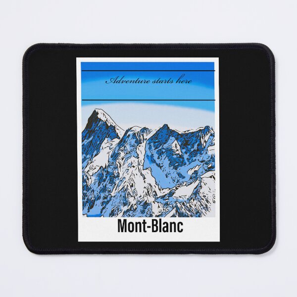Item preview, Mont-Blanc, The adventure starts here designed and sold by n-l-celebration.