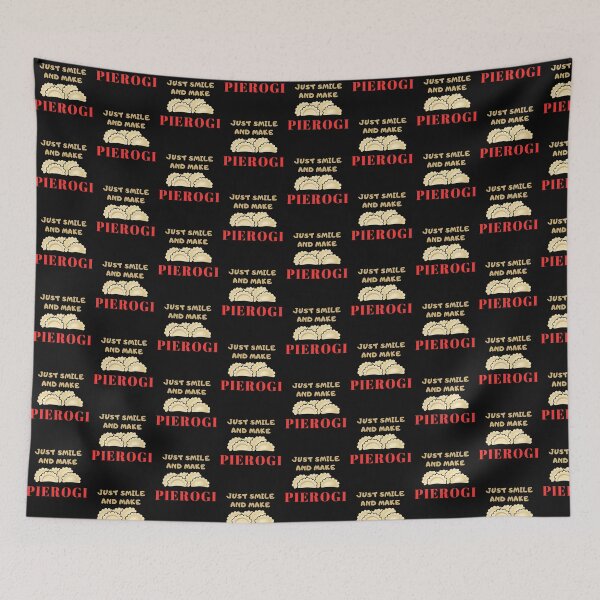 Item preview, Just Smile And Make Pierogi Funny Design designed and sold by Maggie Mustard.