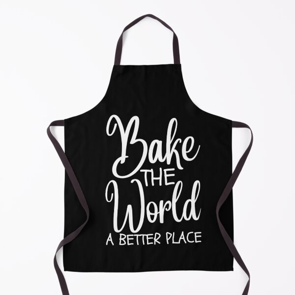 Item preview, Bake The World A Better Place designed and sold by belladesign7.