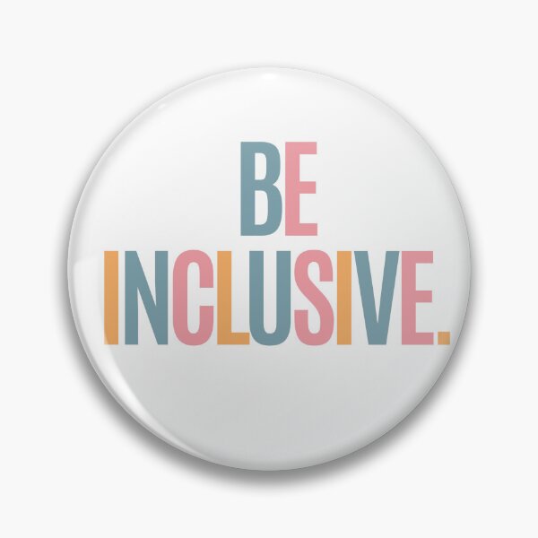 Item preview, Be Inclusive designed and sold by Whimsical Design Space.