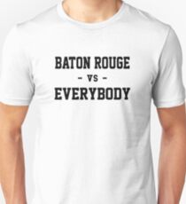 Baton Rouge vs Everybody Slim Fit T-Shirt