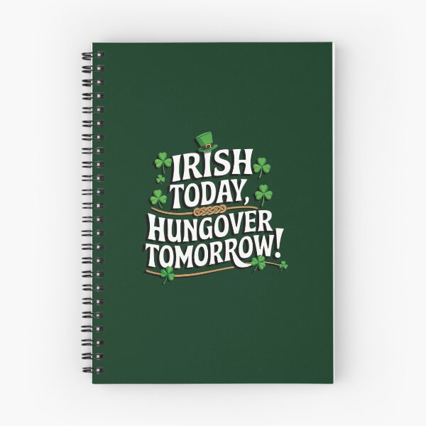 Item preview, Irish Today, Hungover Tomorrow designed and sold by jkrphoto.