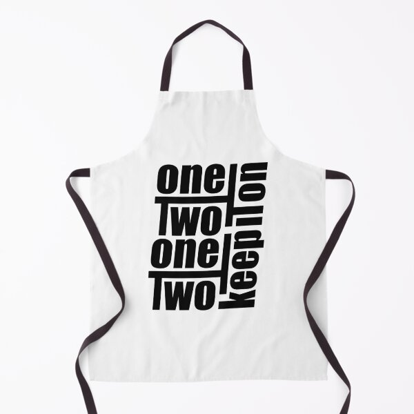 Item preview, One-Two, One-Two, Keep it on designed and sold by Kicksaus.