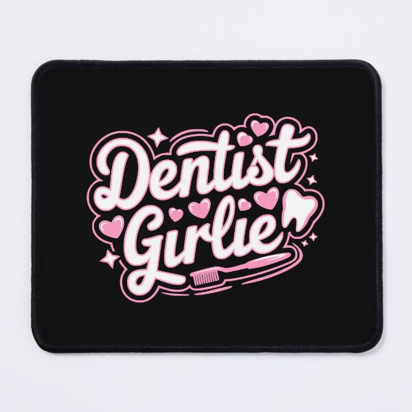Item preview, Dentistry Girlie! Pink Girly Dentist designed and sold by PMCreative.