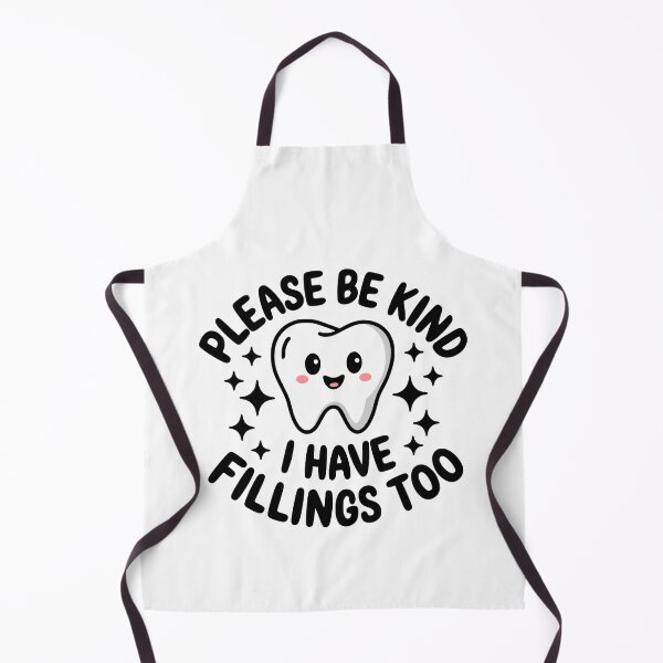 Item preview, Please Be Kind I Have Fillings Too! Cute Tooth Pun designed and sold by PMCreative.
