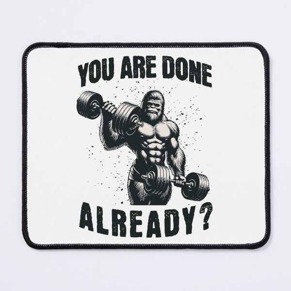 Item preview, Bigfoot with Dumbbells - you are done already? designed and sold by AnAzArt.