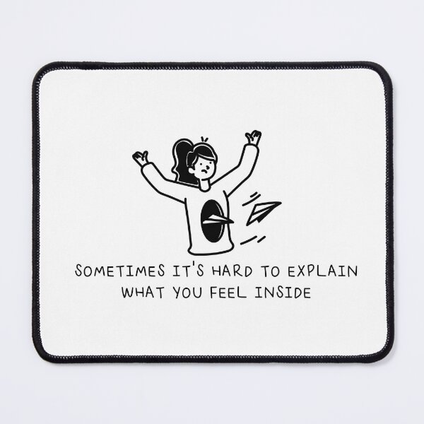 Item preview, Sometimes it’s hard to explain what you feel inside designed and sold by llMs-pll.