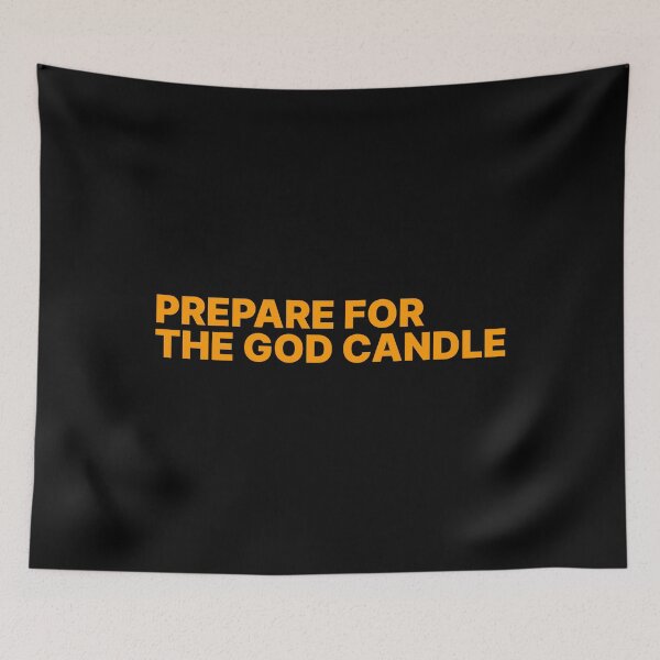 Item preview, Prepare for the God candle - Bitcoin  designed and sold by NautilusMare.