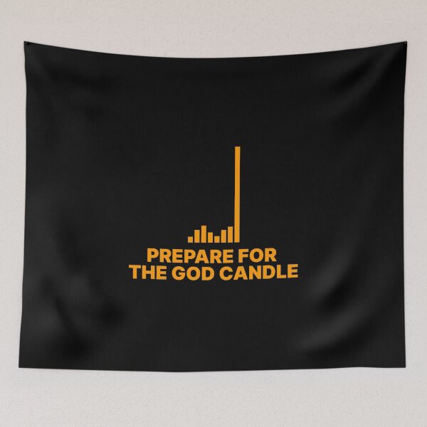 Item preview, Prepare for the God candle - Bitcoin - V3 designed and sold by NautilusMare.