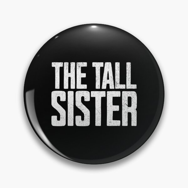 Item preview, I am the Tall Sister designed and sold by AnAzArt.