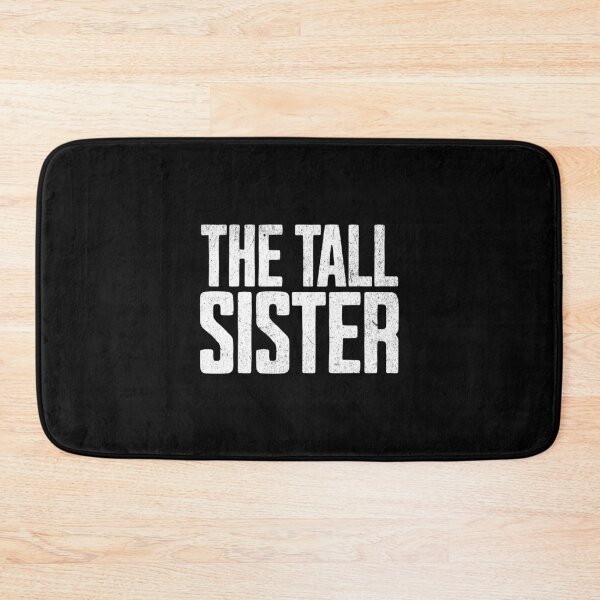 Item preview, I am the Tall Sister designed and sold by AnAzArt.