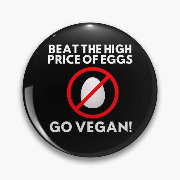Item preview, Beat The High Price of Eggs - GO VEGAN! designed and sold by 1Timothy523.