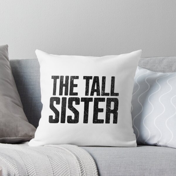 Item preview, I am the Tall Sister designed and sold by AnAzArt.