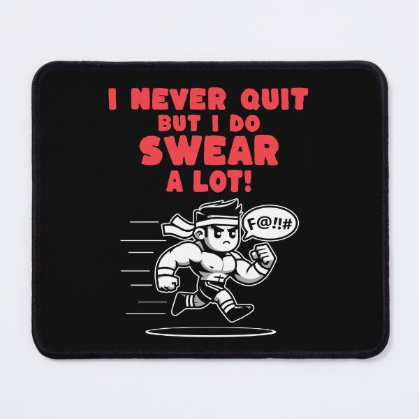 Item preview, I Never Quit but I Do Swear a Lot - Runner designed and sold by AnAzArt.