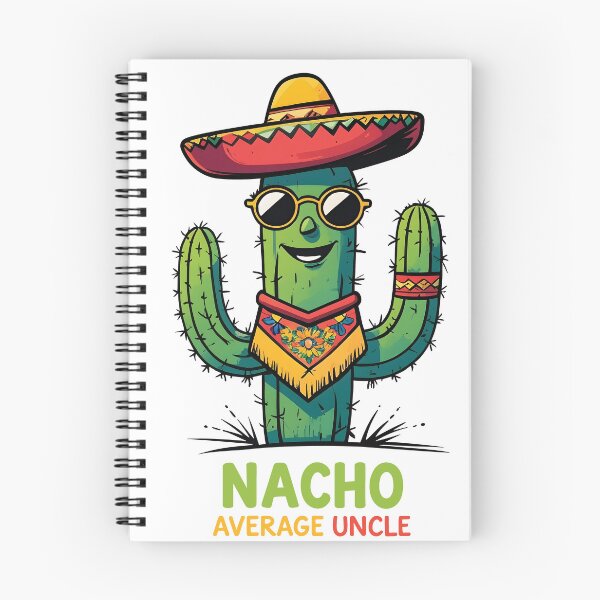 Item preview, Ambiente mexicano y diversión familiar: Nacho Average Uncle Art designed and sold by postprocess.
