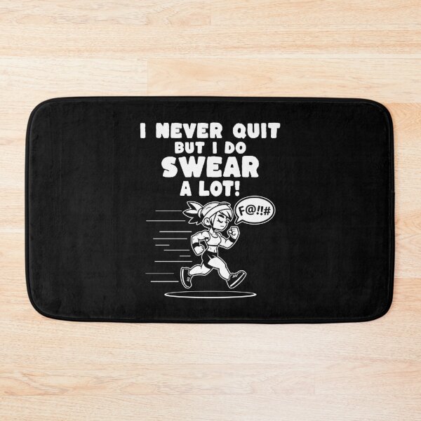 Item preview, I Never Quit but I Do Swear a Lot - Runner designed and sold by AnAzArt.