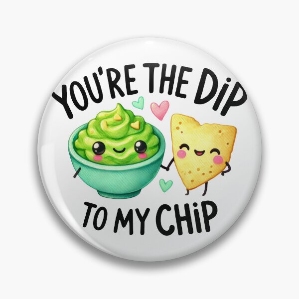 Item preview, “You’re the Dip to My Chip – Cute Kawaii Snack Food Pun Design” designed and sold by Building60media.