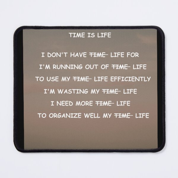 Item preview, Time is Life designed and sold by PsyFlow35.