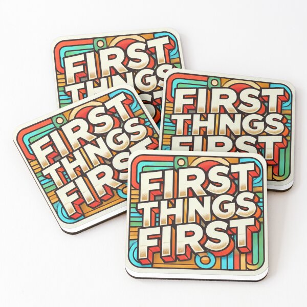 Item preview, First Things First designed and sold by Building60media.