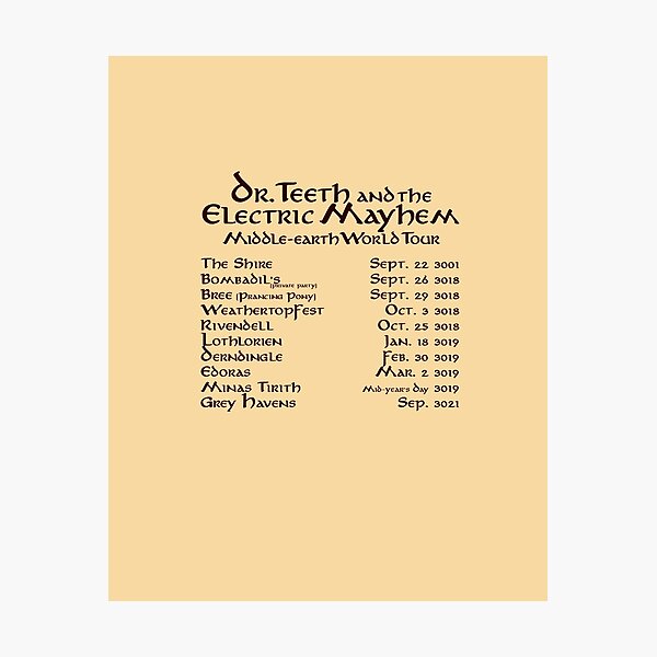 Item preview, Dr. Teeth and the Electric Mayhem - Middle-earth World Tour T-shirt designed and sold by Scott Auld's Country Store.