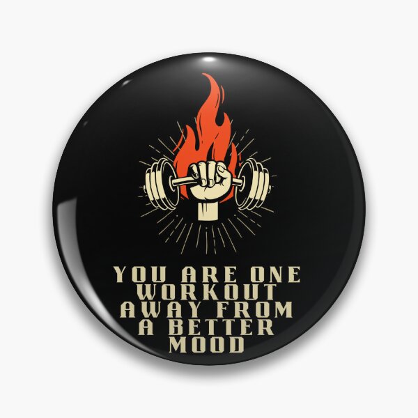 Item preview, You are one workout away from a better mood designed and sold by PsyFlow35.