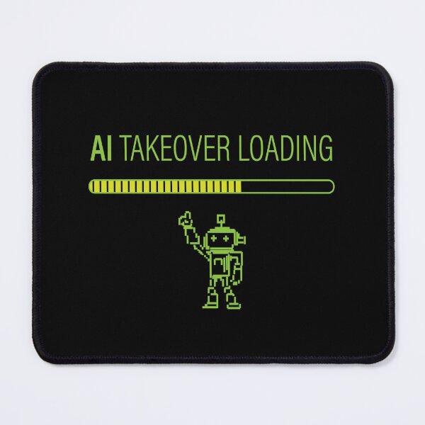 Item preview, AI Takeover Loading designed and sold by SofiaTrendShirt.