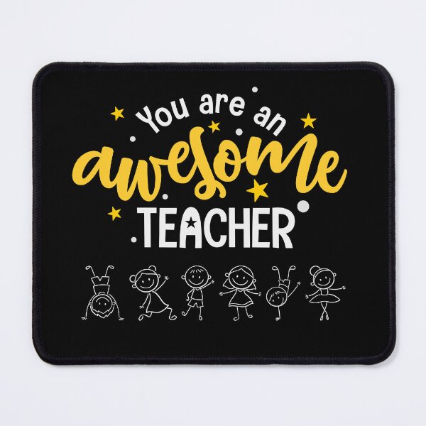 Item preview, You Are an Awesome Teacher - Job design designed and sold by TheArtistOf2022.