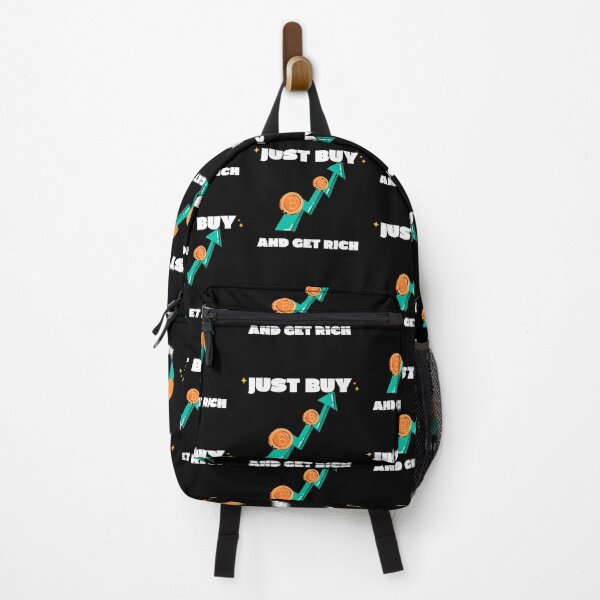 Item preview, Just Buy Bitcoin and Get Rich designed and sold by DTNT Shirts.