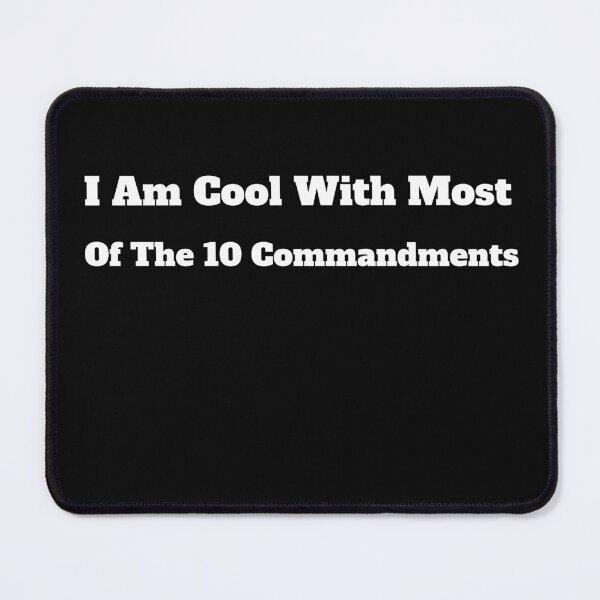 Item preview, I'm Cool With Most Of The 10 Commandments designed and sold by 1500Tees.
