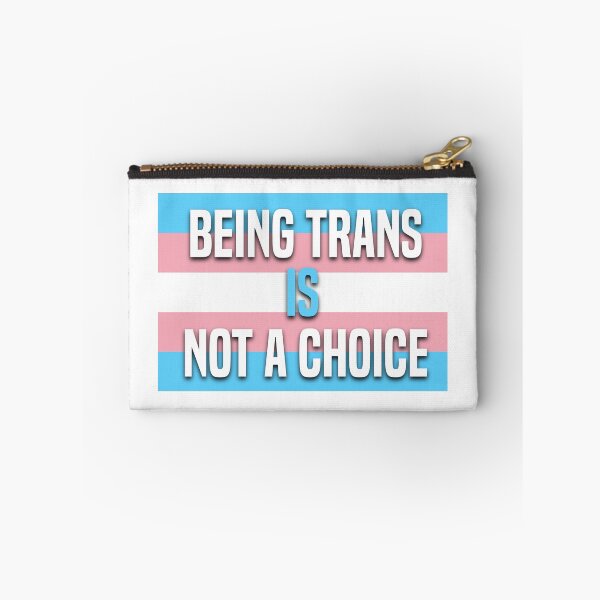 Item preview, Being Trans is not a choice! designed and sold by MiaaaArts.