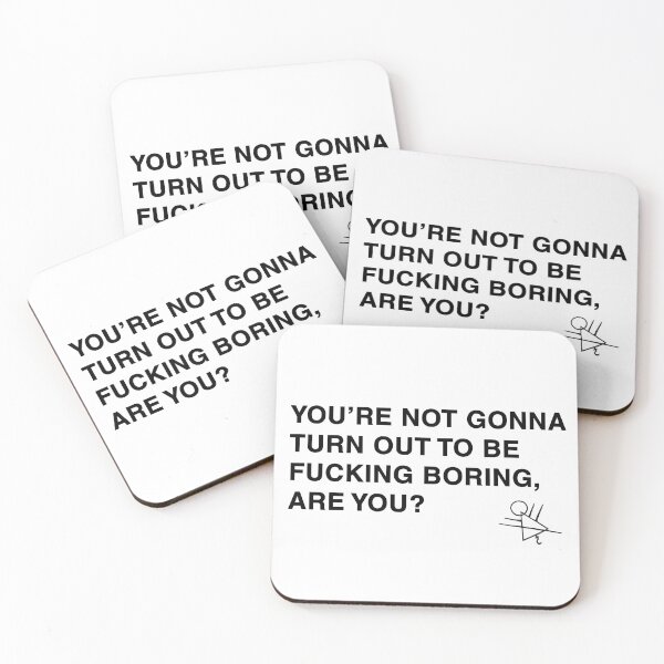 Item preview, You're not gonna turn out to be boring, are you? designed and sold by Dagashell.