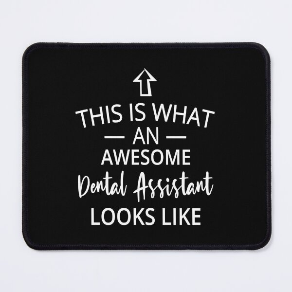 Item preview, Dental Assistant, This Is What An Awesome Dental Assistant Looks Like, Funny Dental Assistant designed and sold by AAMDesigns.