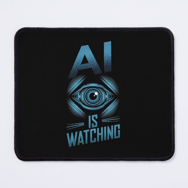 Item preview, AI is watching designed and sold by Game-Graphics.