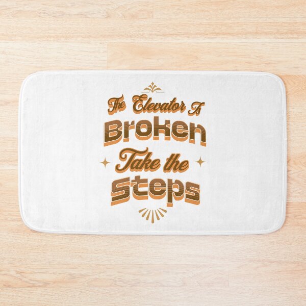 Item preview, The Elevator Is Broken: Take the Steps for Motivation and Success designed and sold by Building60media.
