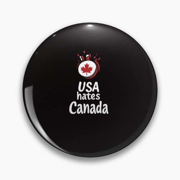 Item preview, USA hates Canada designed and sold by Brendon987.