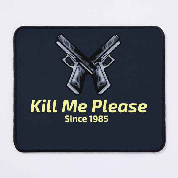 Item preview, Kill me - Violence and Guns designed and sold by Naquo.