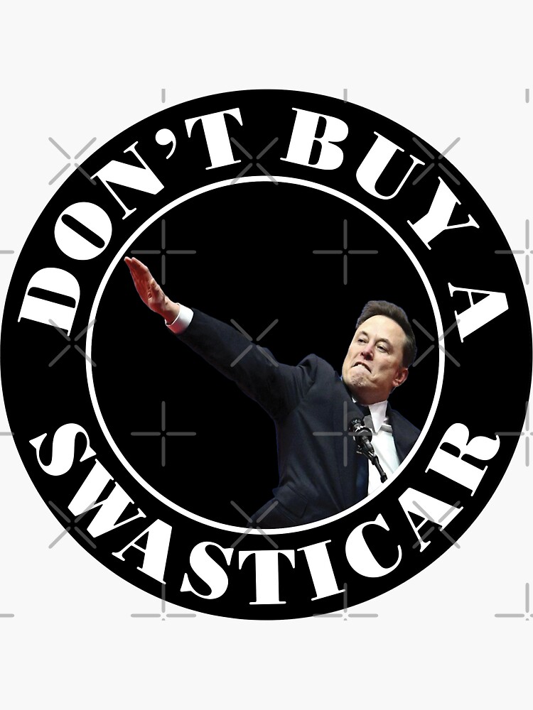 Thumbnail 3 of 3, Sticker, Funny Don't Buy a Swasticar Elon Musk designed and sold by willquinnartist.