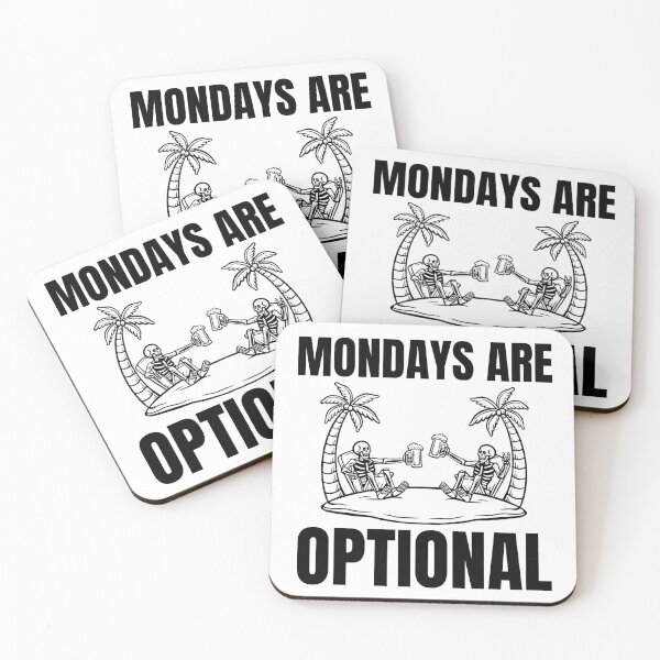 Item preview, Mondays Are Optional designed and sold by StylesMingle.