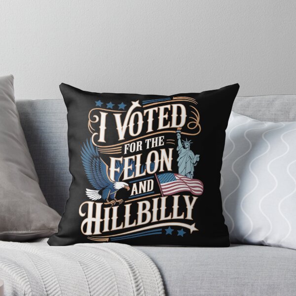 Item preview, I Voted For The Felon And Hillbilly designed and sold by Redgiant87x.