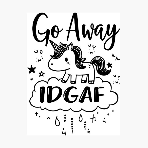 Item preview, Go Away IDGAF designed and sold by CircaSassy.